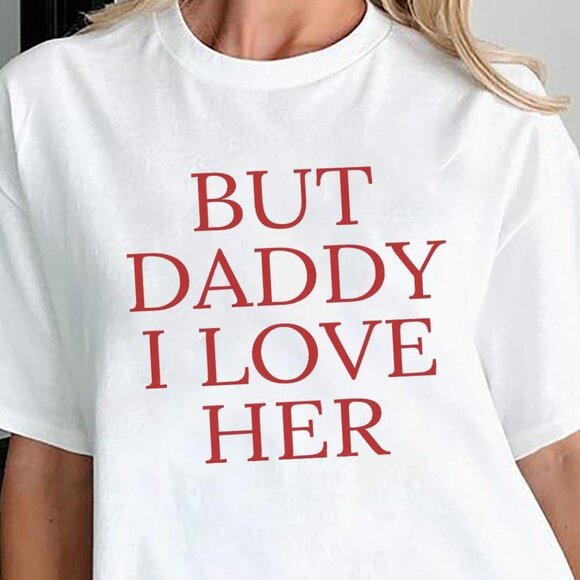 Tops - Lesbian Pride Shirt, But Daddy I Love Her Lesbian T Shirt